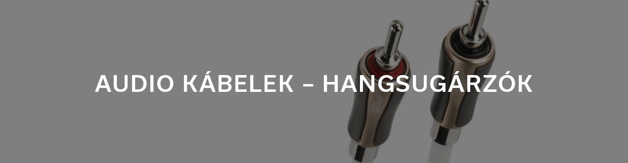 AUDIO KÁBELEK – HANGSUGÁRZÓK